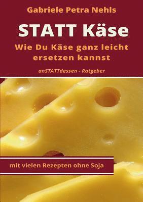 bokomslag Statt Käse