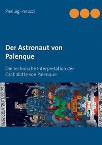 bokomslag Der Astronaut von Palenque