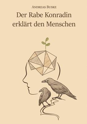 bokomslag Rabe Konradin erklärt den Menschen