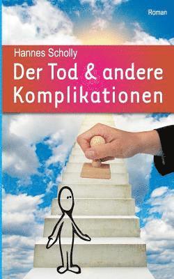 bokomslag Der Tod & andere Komplikationen