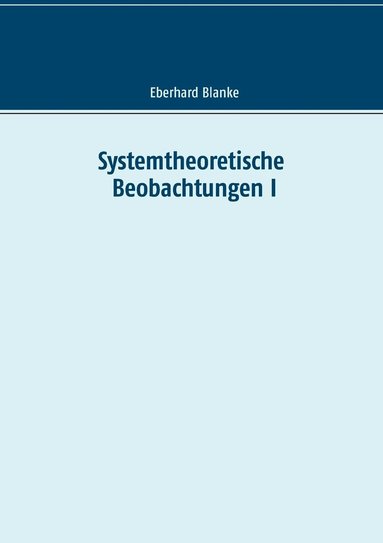bokomslag Systemtheoretische Beobachtungen I