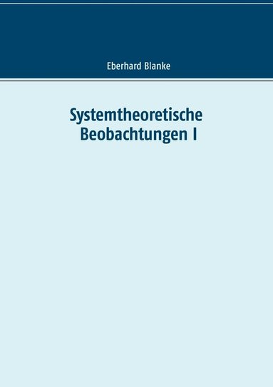 bokomslag Systemtheoretische Beobachtungen I