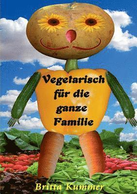 bokomslag Vegetarisch fr die ganze Familie