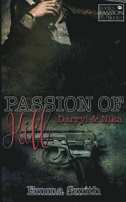 bokomslag Passion of Kill