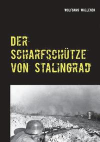 bokomslag Der Scharfschtze von Stalingrad