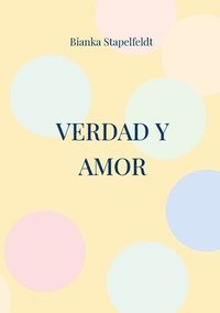 bokomslag Verdad y amor