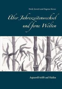 bokomslag Über Jahreszeitenwechsel und ferne Welten