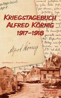 bokomslag Kriegstagebuch Alfred Koernig 1917-1918