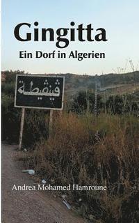 bokomslag Gingitta- Ein Dorf in Algerien