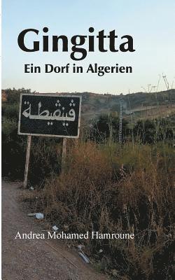 Gingitta- Ein Dorf in Algerien 1