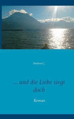 ... und die Liebe siegt doch 1