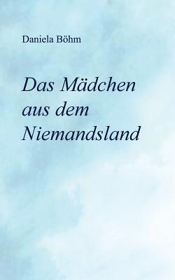 Mädchen aus dem Niemandsland