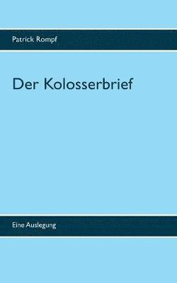 bokomslag Der Kolosserbrief