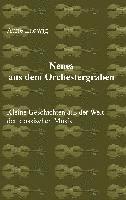bokomslag Neues aus dem Orchestergraben
