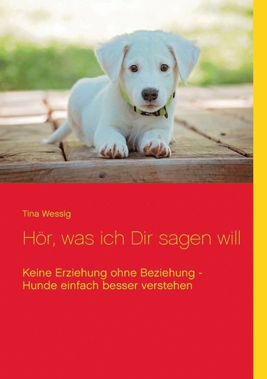 bokomslag Hör, was ich Dir sagen will