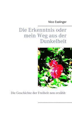 bokomslag Erkenntnis oder mein Weg aus der Dunkelheit