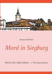 bokomslag Mord in Siegburg