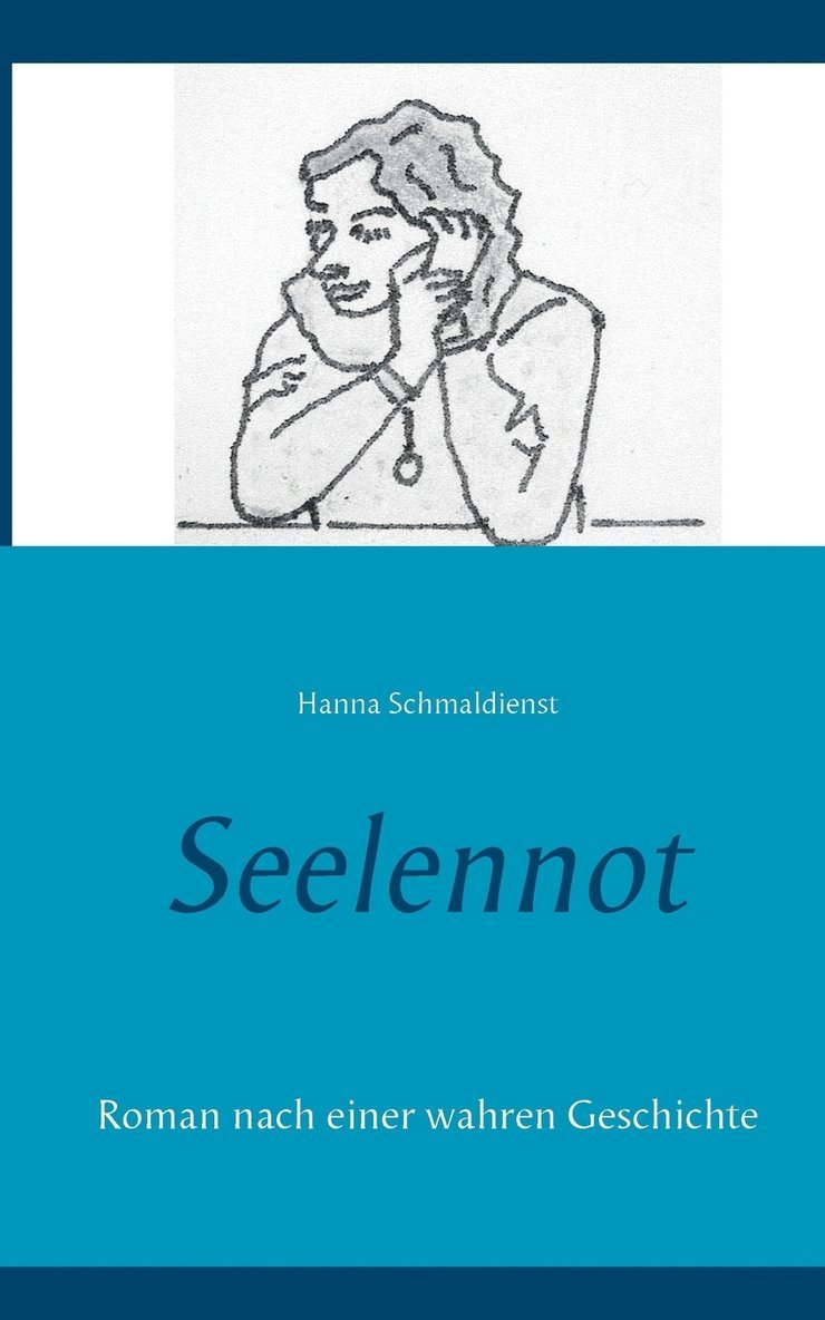 Hanna Schmaldienst - Seelennot, Häftad