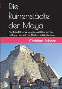 bokomslag Ruinenstädte der Maya