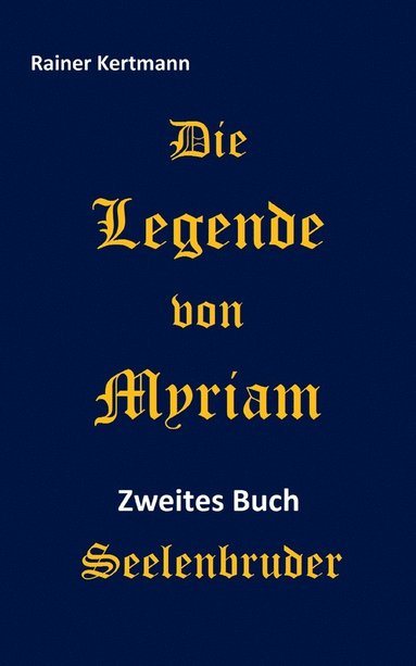 bokomslag Legende von Myriam
