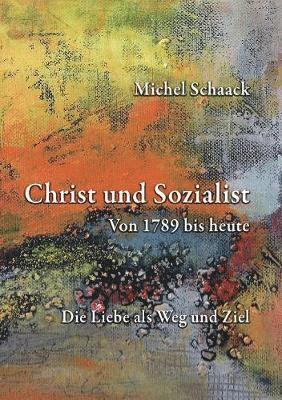 bokomslag Christ und Sozialist