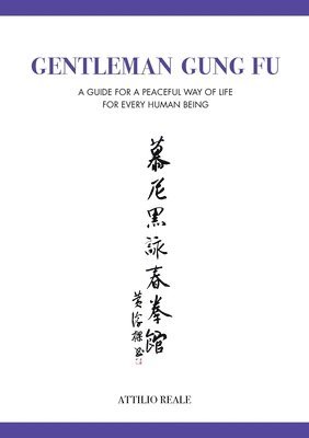 Gentleman Gung Fu 1