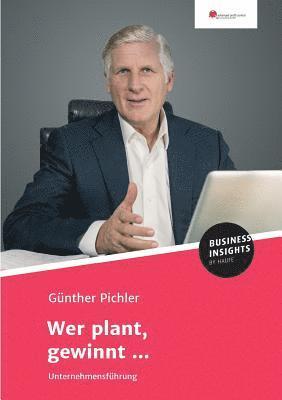 Wer plant, gewinnt ... 1