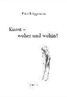 Kunst - woher und wohin? 1