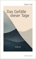 bokomslag Das Gefälle dieser Tage