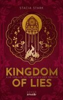 Stacia Stark - Kingdom of Lies, Inbunden
