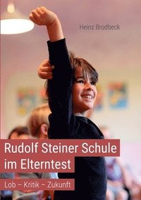 bokomslag Rudolf Steiner Schule im Elterntest