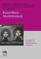 Burhan Aygün, Pia Bühler, Rhea Darabo¿, Samira Eissa, Ina Hagen-Jeske, Isabella Helmi Hans, Merve Arife Kanbur, Fabienne Molela Moukara, Sharon Ogiemwonyi, Stefan Lindl - RassisMuss MachtKritisch, Häftad