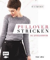 Pullover stricken - Das Grundlagenwerk 1