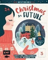 bokomslag Mein Adventskalender-Buch: Christmas for Future - Kreativ und umweltbewusst durch die Weihnachtszeit
