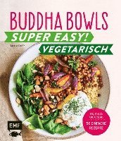 bokomslag Buddha Bowls - Super easy! - Vegetarisch