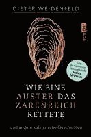 Wie eine Auster das Zarenreich rettete 1