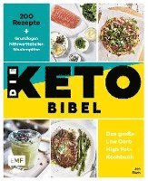 bokomslag Die Keto-Bibel - Das große Low Carb High Fat-Kochbuch