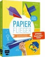 Thade Precht - Papierflieger - 25 Modelle ruckzuck gefaltet und startklar, Häftad