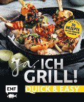 Ja, ich grill! - Quick and easy 1