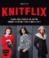 bokomslag KNITFLIX - Geniale Strickprojekte für Fans von Sabrina, The Witcher, Peaky Blinders und mehr