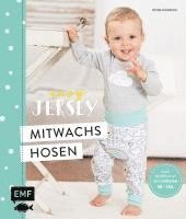 bokomslag Easy Jersey - Mitwachshosen für Babys und Kids nähen