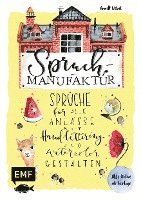 Spruch-Manufaktur - Sprüche für alle Anlässe mit Handlettering und Watercolor gestalten 1