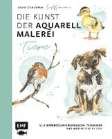bokomslag Die Kunst der Aquarellmalerei - Tiere: alle Watercolor-Grundlagen, Techniken und Motive Step by Step