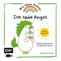 bokomslag Das kleine Einhorn - Ich habe Angst