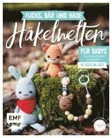 bokomslag Fuchs, Bär und Hase - süße Häkelwelten für Babys