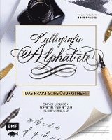 Kalligrafie Alphabete - Das praktische Übungsheft 1