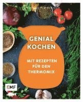 bokomslag Genussmomente: Genial kochen mit Rezepten für den Thermomix