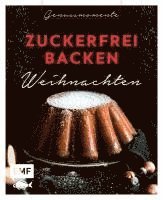 bokomslag Genussmomente: Zuckerfrei backen Weihnachten