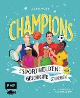 bokomslag Champions - Sporthelden, die Geschichte schreiben