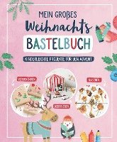 Mein großes Weihnachts-Bastelbuch 1